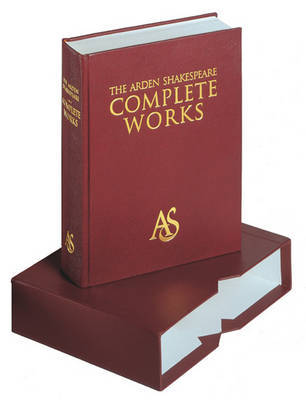 Arden Shakespeare Complete Works on Hardback by William Shakespeare