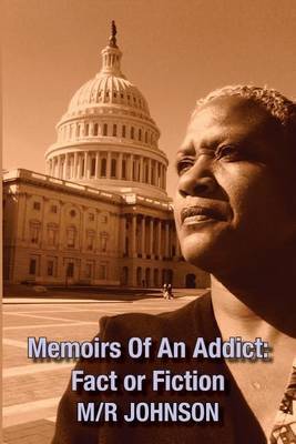Memoirs of an Addict by MR Johnson image