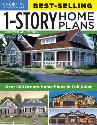 Best-Selling 1-Story Home Plans, Updated 4th Edition by Editors of Creative Homeowner image