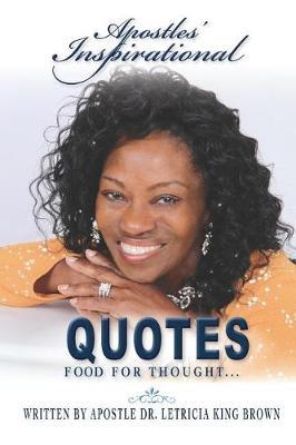 Apostles' Inspirational Quotes by Apostle Letricia King Brown image