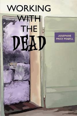 Working with the Dead by Josephine Price Powell image