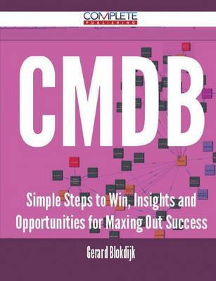 Cmdb - Simple Steps to Win, Insights and Opportunities for Maxing Out Success image