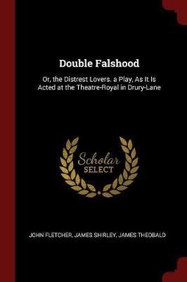 Double Falshood by John Fletcher image