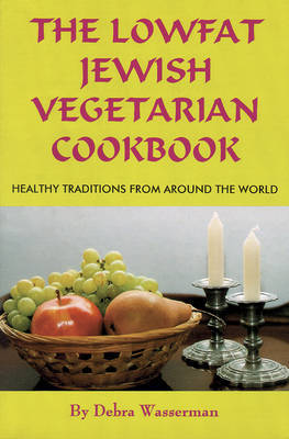 The Lowfat Jewish Vegetarian Cookbook by Debra Wasserman image
