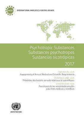 Psychotropic substances 2017 by United Nations.International Narcotics Control Board image