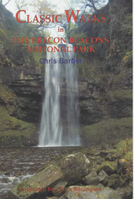 Classic Walks in the Brecon Beacons National Park by Chris Barber image