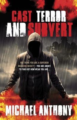 Cast Terror and Subvert by Michael Anthony image