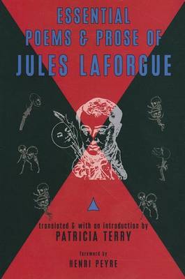 Essential Poems and Prose of Jules Laforgue by Jules Laforgue