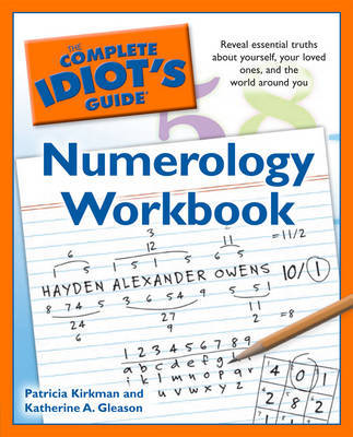 Complete Idiot's Guide Numerology Workbook by Patricia Kirkman image