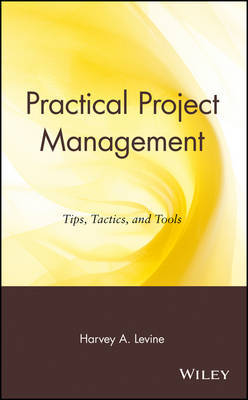 Practical Project Management by Harvey A Levine image