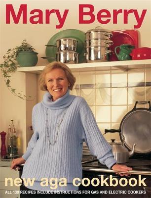 Mary Berry's New Aga Cookbook by Mary Berry image