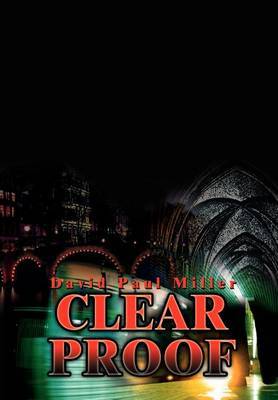 Clear Proof by DAVID PAUL MILLER image