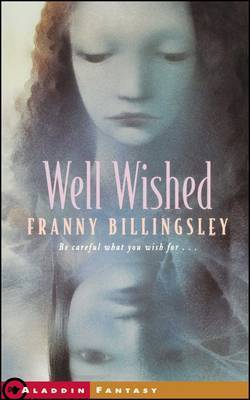 Well Wished by Franny Billingsley image