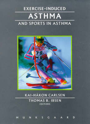 Exercise-Induced Asthma and Sports in Asthma by Kai-Hakon Carlsen image