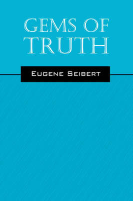 Gems of Truth by Eugene Seibert image