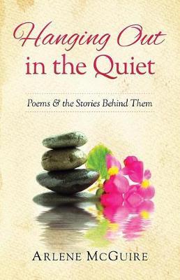 Hanging Out in the Quiet by Arlene McGuire image