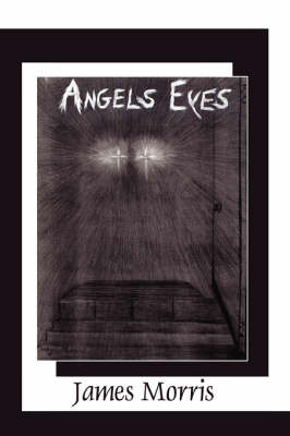 Angels Eyes by James Morris image