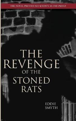 The Revenge of the Stoned Rats by Eddie Smyth image