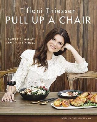 Pull Up a Chair by Tiffani Thiessen image