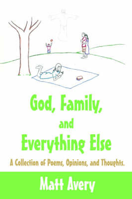 God, Family, and Everything Else image