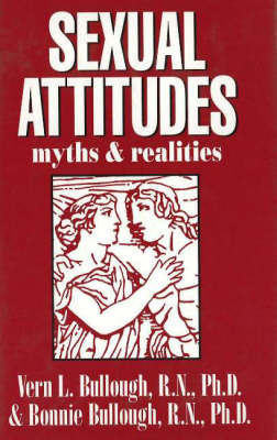 Sexual Attitudes: Myths and Realities by Vern L Bullough image
