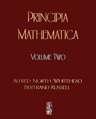Principia Mathematica - Volume Two by Alfred North Whitehead image
