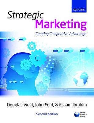 Strategic Marketing: Creating Competitive Advantage by Douglas West image