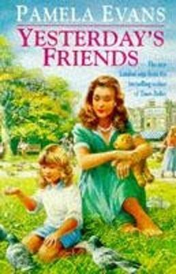 Yesterday's Friends by Pamela Evans image