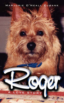 Roger, a Love Story by Marjorie O'Neall Eubank image
