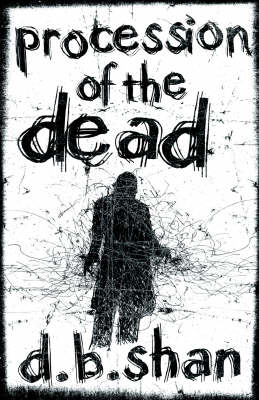 Procession of the Dead (The City Trilogy #1) by Darren Shan image