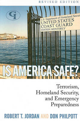 Is America Safe? by Robert T Jordan image