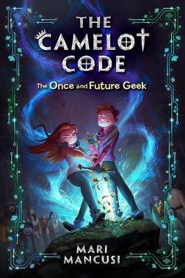 The Camelot Code, Book 1 by Mari Mancusi image