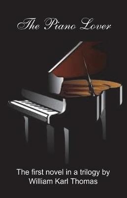 The Piano Lover by William Karl Thomas image