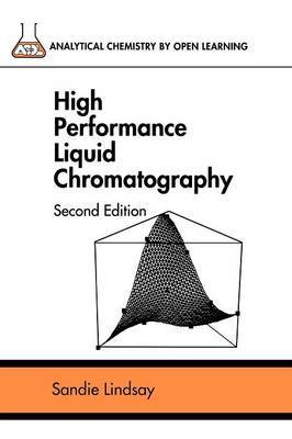 High Performance Liquid Chromatography by Sandie Lindsay image