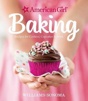 American Girl Baking on Hardback by Williams -Sonoma