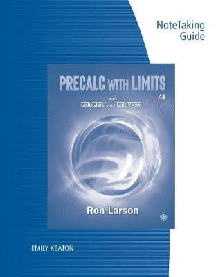 Note Taking Guide for Larson's Precalculus with Limits, 4th by Charles Larson