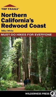 Top Trails: Northern California's Redwood Coast by Mike White image