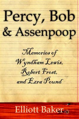 Percy, Bob and Assenpoop on Hardback by Elliott Baker