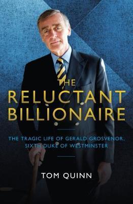The Reluctant Billionaire by Tom Quinn image