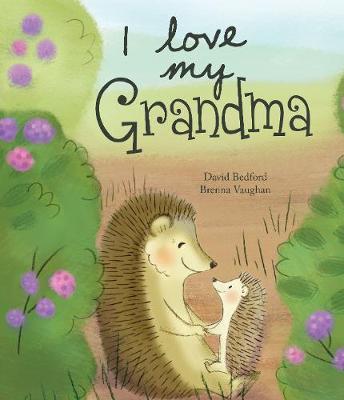 I Love My Grandma by David Bedford image