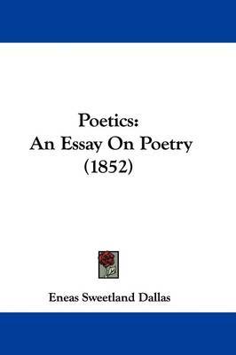 Poetics: An Essay On Poetry (1852) by Eneas Sweetland Dallas image