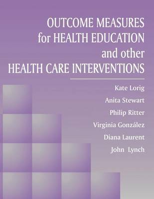 Outcome Measures for Health Education and Other Health Care Interventions image