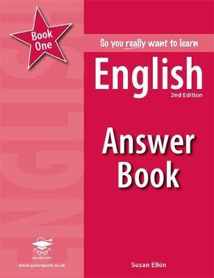 So you really want to learn English Book 1 Answer Book on Paperback by Susan Elkin