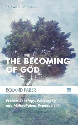 The Becoming of God by Roland Faber image