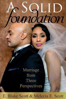 A Solid Foundation by E Blake Scott image