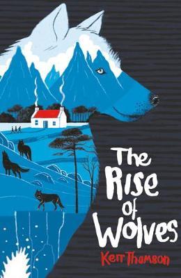 The Rise of Wolves by Kerr Thomson image