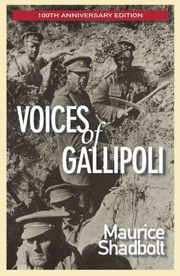 Voices of Gallipoli by Shadbolt M image