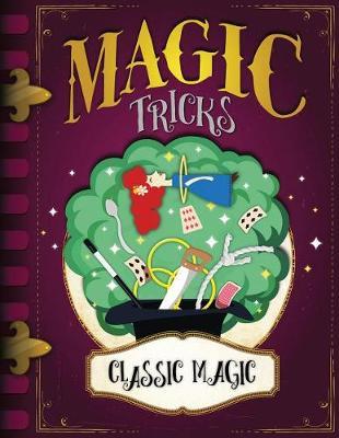 Classic Magic by John Wood image