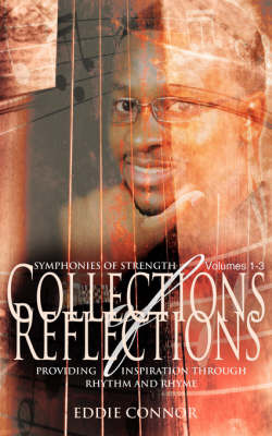 Collections of Reflections Volumes 1-3: Symphonies of Strength by Eddie Connor image