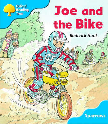 Oxford Reading Tree: Level 3: Sparrows: Joe and the Bike by Roderick Hunt image